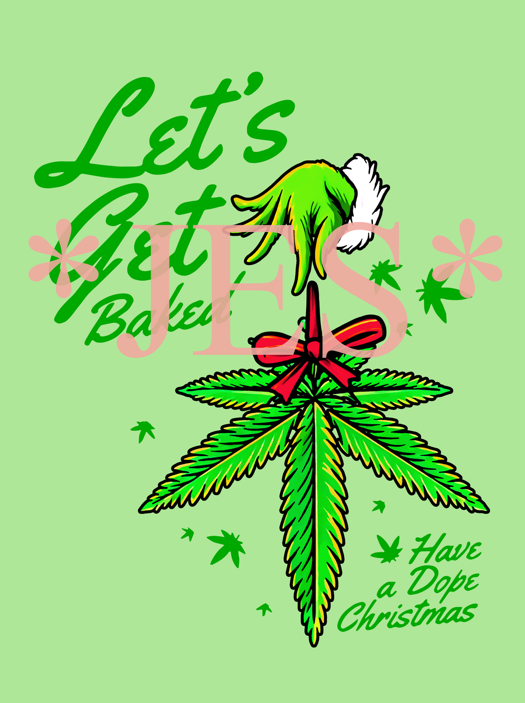 Christmas Humor Design / Let's Get Baked 